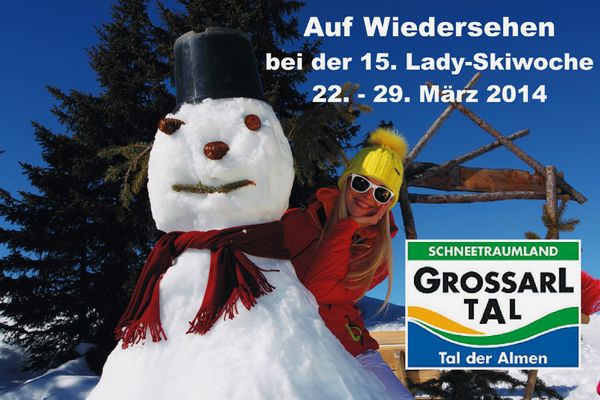 Wir freuen uns auf ein Wiedersehen bei der Ladyskiwoche 2014