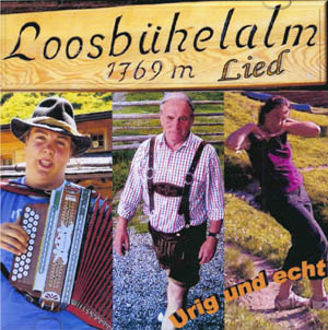 CD-Cover "Loosbühelalmlied"