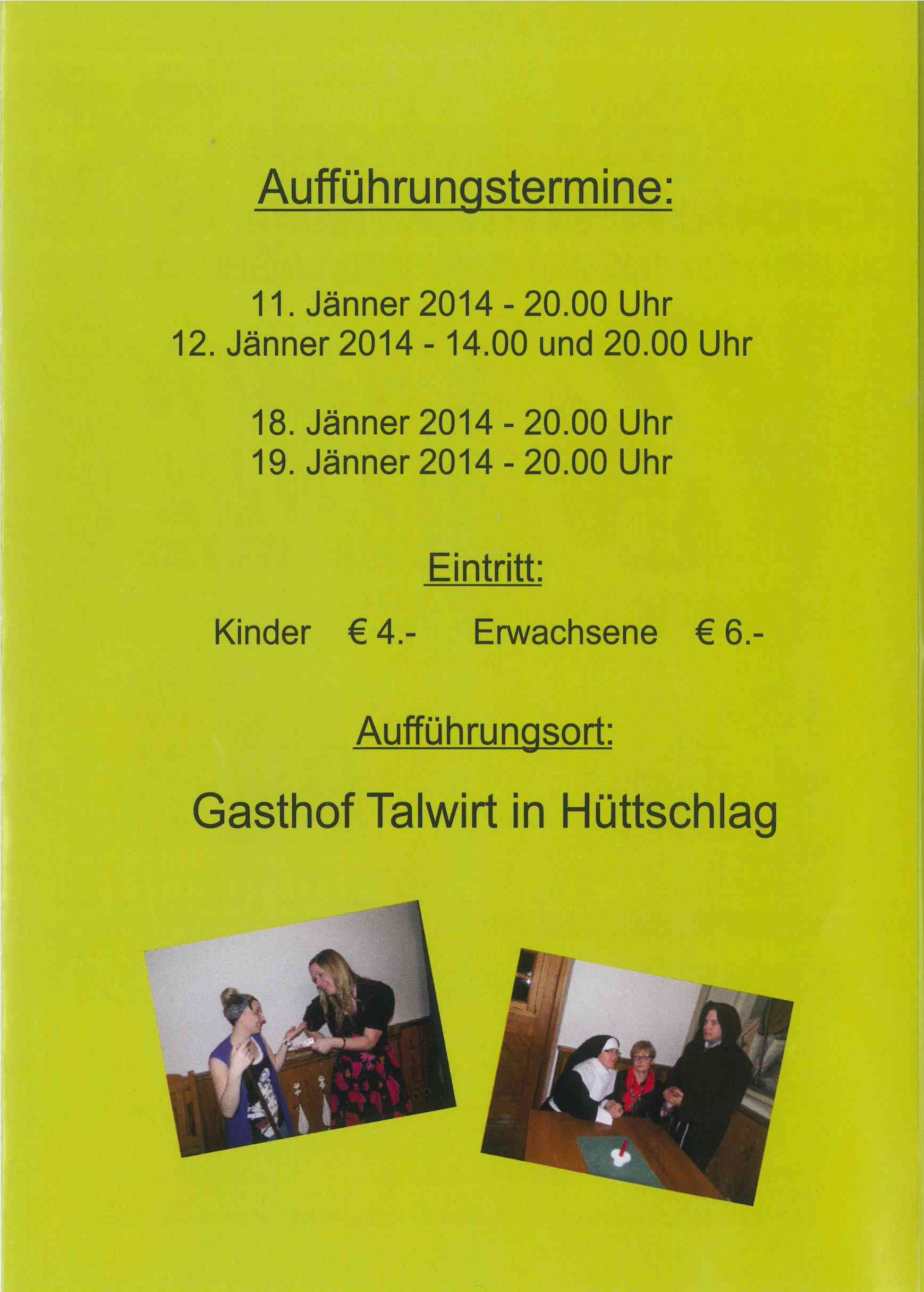 Aufführungstermine Theater Hüttschlag